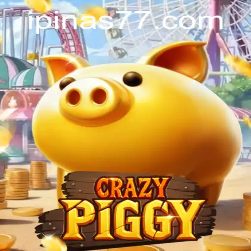 Exploring the Exciting World of CrazyPiggy: A Unique Gaming Experience with Pinas77