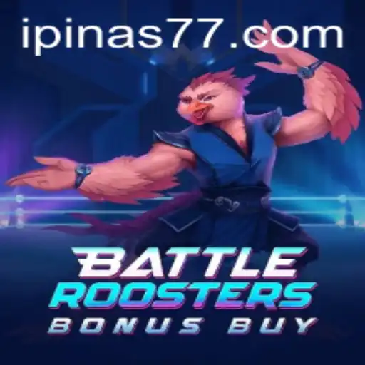 Unveiling BattleRoostersBonusBuy: A New Era of Gaming with Pinas77