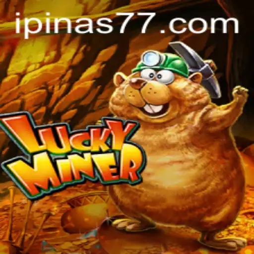 Exploring the Thrills of LuckyMiner: An In-Depth Guide